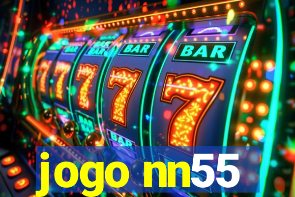 jogo nn55